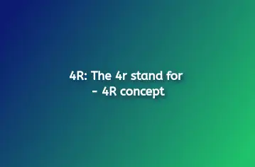 4r stands 1 The 4r stand for